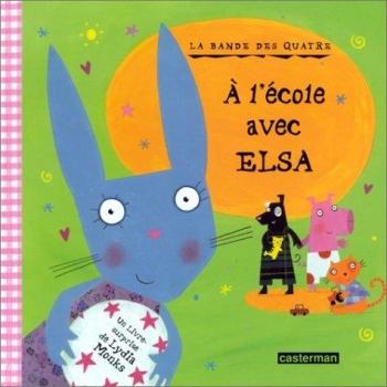 A l'école avec Elsa (Lydia Monks)