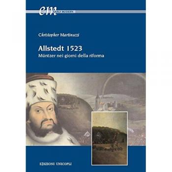 Allstedt 1523. Müntzer nei giorni della riforma