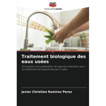 Ramirez Perez, Javier Christian: Traitement biologique des eaux usées