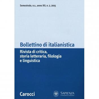 Bollettino di italianistica. Rivista di critica, storia letteraria, filologia e linguistica