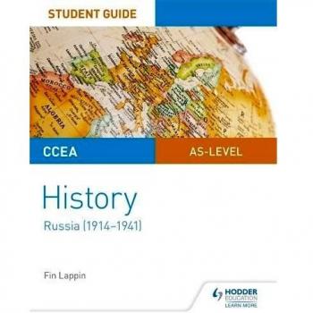 CCEA AS-level History Student Guide: Russia (1914-1941) (Ccea As History Student Guides)
