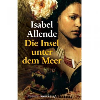 Die Insel unter dem Meer: Roman. Geschenkausgabe
