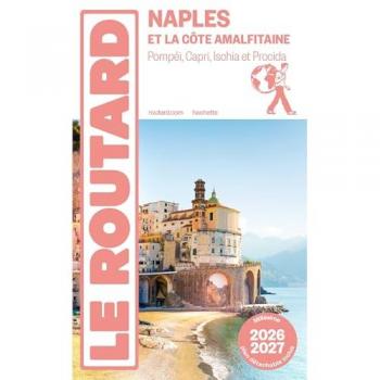 Guide du Routard Naples et la côte amalfitaine 2026/27 (Broché)