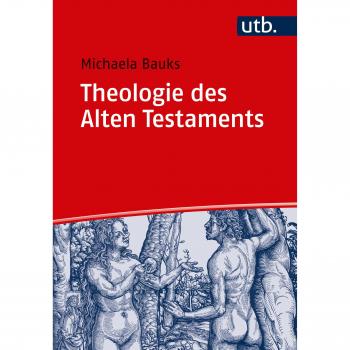 Theologie des Alten Testaments