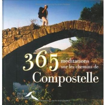 365 méditations sur les chemins de Compostelle