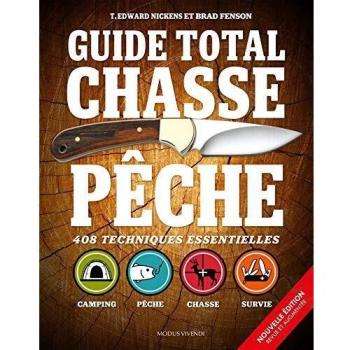 Guide total : Chasse pêche