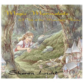 Magic Marmalade: A Tale of the Moonlight Fairies