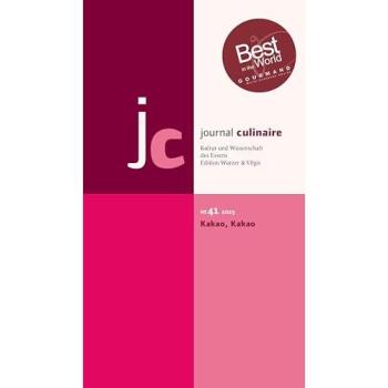 journal culinaire. Kultur und Wissenschaft des Essens