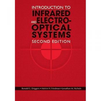Introduction to Infrared and Electro-Optical Systems Second Edition