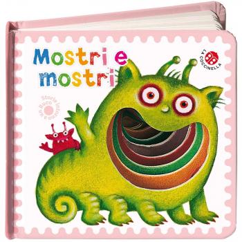 Mostri e mostri. Ediz. a colori