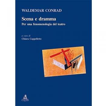 Scena e dramma. Per una fenomenologia del teatro