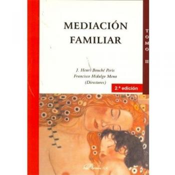 Mediación familiar. Tomo ii (Tapa blanda).