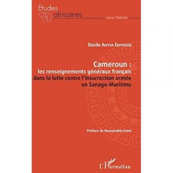 Cameroun : les renseignements généraux français dans la lutte contre l'insurrection armée en Sanaga-Maritime