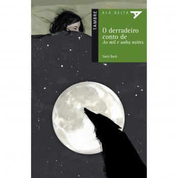 O derradeiro conto de As mil e unha noites
