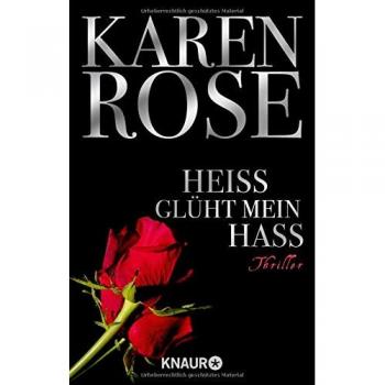 Heiß glüht mein Hass: Thriller