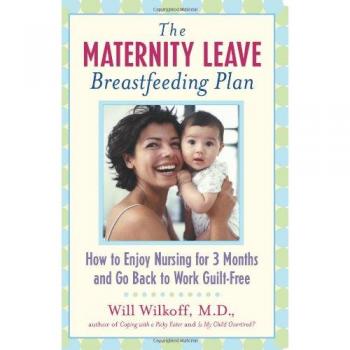 Maternity Leave Breastfeeding Plan: How to Enjoy Nursing for 3 Months and Go Back to Work Guilt-Free