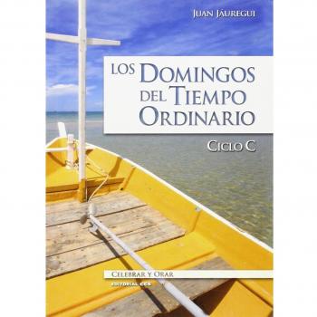 Los domingos del tiempo ordinario. Ciclo c
