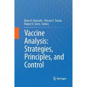 Vaccine Analysis: Strategies, Principles, and Control