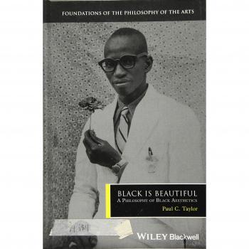 Black is Beautiful by Paul C. Taylor Hardcover Book