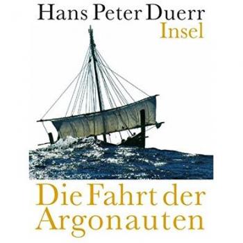 Duerr, Hans Peter Die Fahrt Der Argonauten