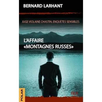 L'Affaire Montagnes Russes