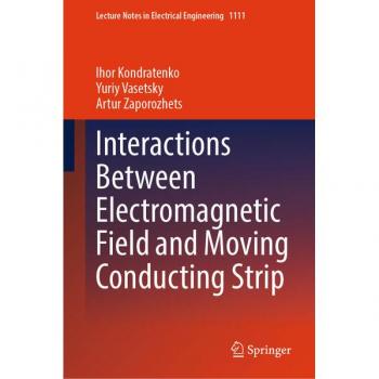 Interactions Between Electromagnetic Field and Moving Conducting Strip