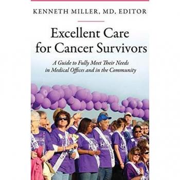 Excellent Care for Cancer Survivors: A Guide to Fully Meet Their Needs in Medical Offices and in the Community