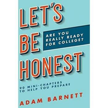 Let's Be Honest Are You Really Ready for College?