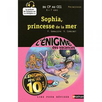 Sophia, princesse de la mer : Du CP au CE1
