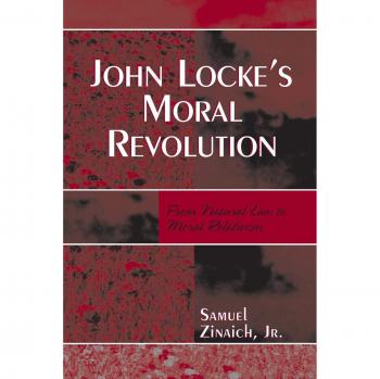 John Locke's Moral Revolution