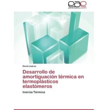 Juárez, David: Desarrollo de amortiguación térmica en termoplásticos elastómeros