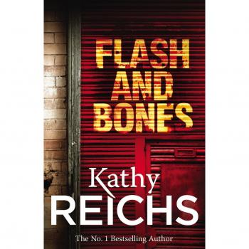 Kathy Reichs Flash And Bones