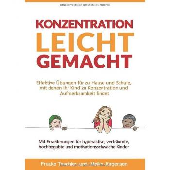 Jürgensen, Meike: Konzentration leicht gemacht