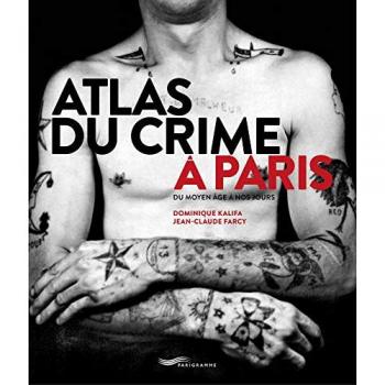 Atlas du crime à Paris
