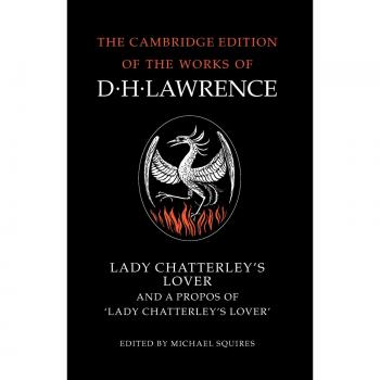 Lady chatterley\'s lover and a propos of \'lady chatterley\'s lover\'.