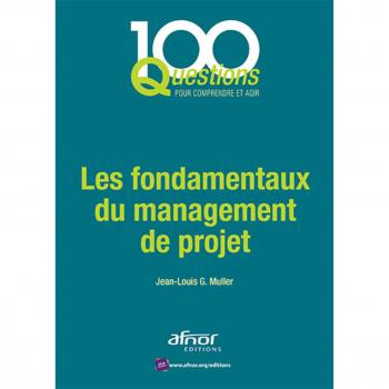 Les fondamentaux du management de projet