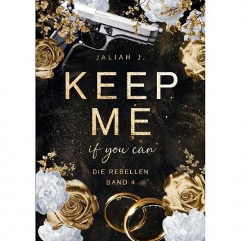 KEEP ME