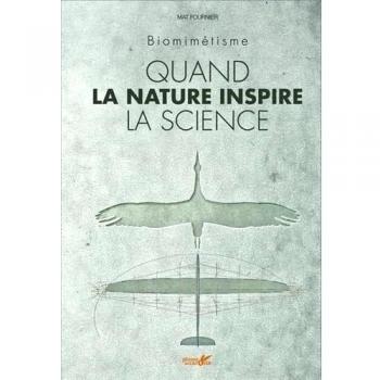 Quand La Nature Inspire La Science