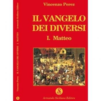 Il vangelo dei diversi. Matteo