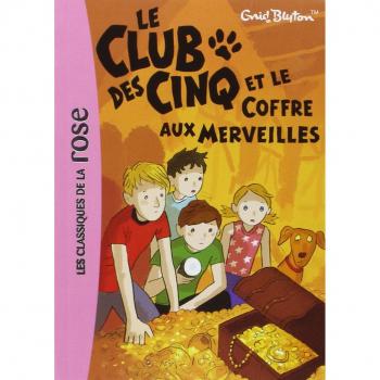 Le Club des Cinq : Le club des cinq et le coffre aux merveilles