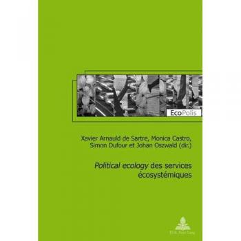 «Political ecology» des services écosystémiques