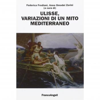 Ulisse. Variazioni di un mito mediterraneo