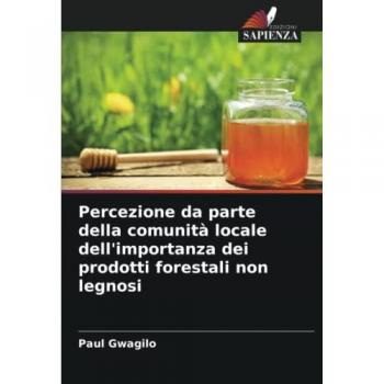 Gwagilo, Paul: Percezione da parte della comunità locale dell'importanza dei prodotti forestali non legnosi