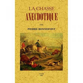 La chasse anecdotique