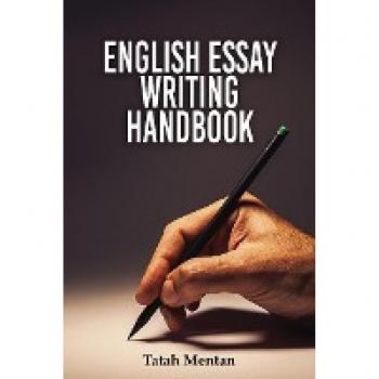 Mentan, PH. D Tatah: English Essay Writing Handbook