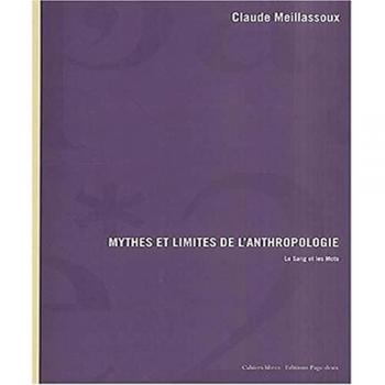 Mythes Et Limites De L'anthropologie
