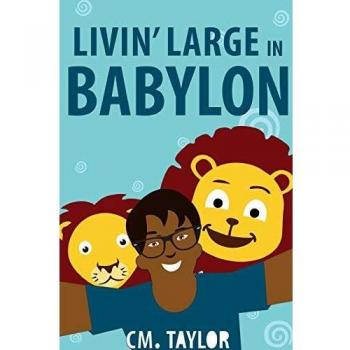 Livin' Large in Babylon