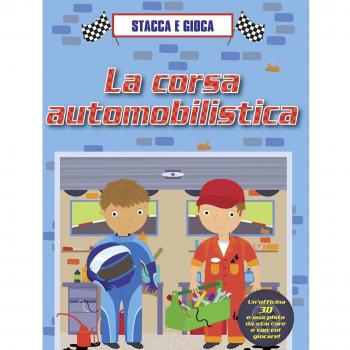 La corsa automobilistica. Stacca e gioca