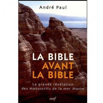 La Bible avant la Bible