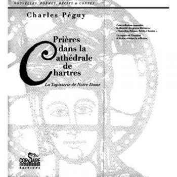 Prieres dans la cathedrale de  chartres, la tapisserie de notre dame